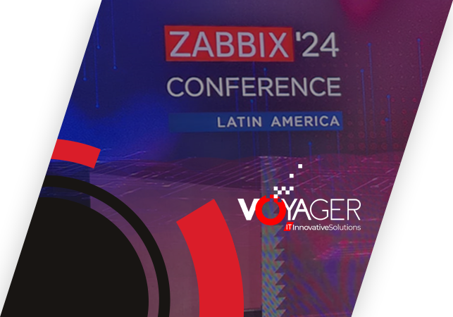 VOYAGER na Zabbix LATAM Conference